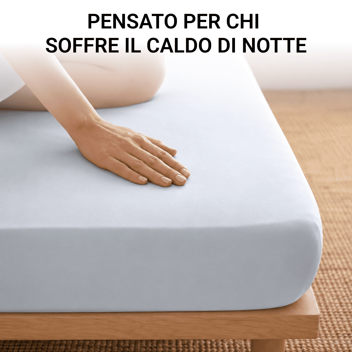 Caldane e sudorazione notturna: quali lenzuola scegliere per dormire più fresche
